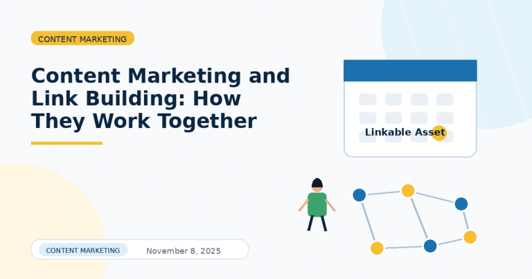 content-marketing-and-link-building-how-they-work-together