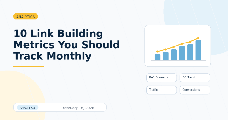 10-link-building-metrics-you-should-track-monthly